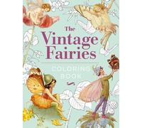 The Vintage Fairies Coloring Book