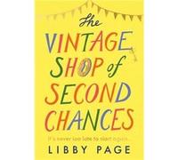 The Vintage Shop of Second Chances by Libby Page Libby Page (Auteur)