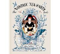 The Vintage Tea Party Book