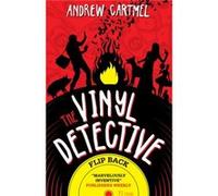The Vinyl Detective Flip Back by Andrew Cartmel Andrew Cartmel (Auteur)