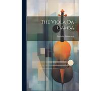 The Viola Da Gamba