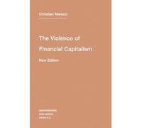 The Violence of Financial Capitalism, new edition