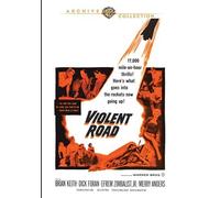 The Violent Road (1958) by Dick Foran