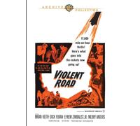 The Violent Road (DVD) Efrem Zimbalist Jr. Merry Anders Dick Foran Brian Keith