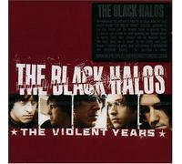 The Violent Years by Black Halos