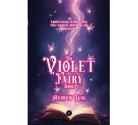 The Violet Fairy Book: [Annotated] Timeless Fairy Tales from Around the World