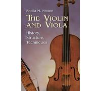 The Violin And Viola. Livre de référence.