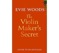 The Violin Maker’s Secret