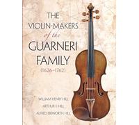 Violin Markers Of The Guarneri Family. Livre de référence.