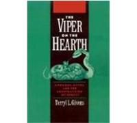 The Viper on the Hearth, Religion in America Series Terryl L. Givens (Auteur)