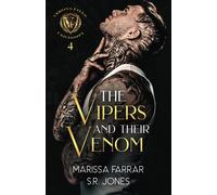 The Vipers And Their Venom: A Dark College Bully Romance (Verona Falls University)