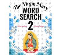 The Virgin Mary Word Search 2: Discover Marian devotions with inspiring reviews, 50 puzzles, and 1,000 words to find. Enhance your knowledge about the ... Large print perfect for readers of all ages.