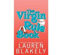 The Virgin Rule Book - Lauren Blakely - Amazon Digital Services LLC KDP - Livre en Anglais Lauren BlakelyLauren Blakely (Auteur)