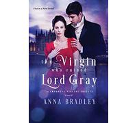 The Virgin Who Ruined Lord Gray