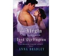 The Virgin Who Vindicated Lord Darlington