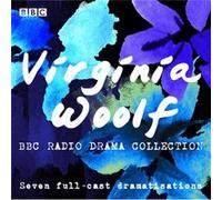 The Virginia Woolf BBC Radio Drama Collection by Virginia Woolf Unknown (Auteur)