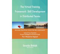 The Virtual Training Framework: Skill Development in Distributed Teams