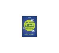 The Virtual Training Guidebook