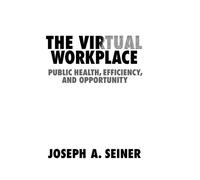 The Virtual Workplace