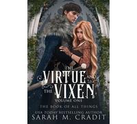 The Virtue and the Vixen Volume 1 A Gothic, Dark Fantasy - Sarah M. Cradit - Auto-Édition - ebook (ePub) - Livre