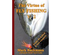 The Virtue of Fly Fishing V2