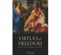 The Virtues Of Freedom