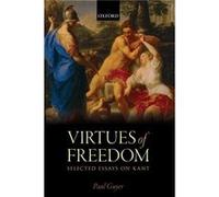 The Virtues Of Freedom