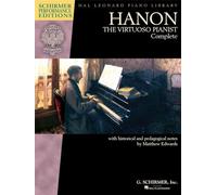 Hanon The Virtuoso Pianist Complete New Edition by By composer Charles Louis Hanon & Edited by Matthew Edwards By composer Charles Louis Hanon Edited by Matthew Edwards (Auteur)