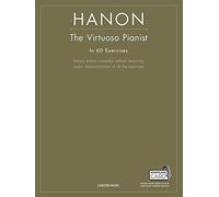 The Virtuoso Pianist In Sixty Exercises