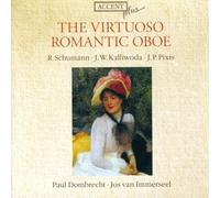 Accent Hautbois The Virtuoso Romantic Oboe