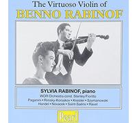 The Virtuoso Violin Of Benno Rabinof