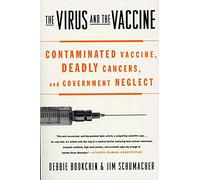 The Virus and the Vaccine