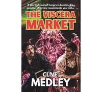 THE VISCERA MARKET: Clive Medley’s first new material since his return in 2024 presents a horror of appetite, ownership and high society’s terrible business before dinner.