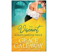 The Viscount Always Knocks Twice