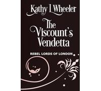 The Viscount's Vendetta: A young widow assists a viscount suffering from amnesia