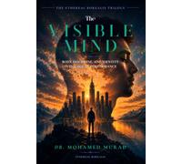 The Visible Mind: Body, Discipline, and Identity in the Age of Performance