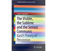 The Visible, The Sublime And The Sensus Communis