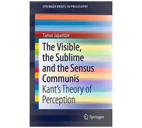 The Visible, The Sublime And The Sensus Communis