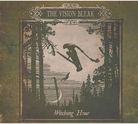 The Vision Bleak - Witching Hour Ltd Édition
