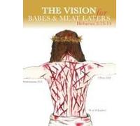 The Vision For Babes And Meat Eaters Paperback Book By Sharon Dabon