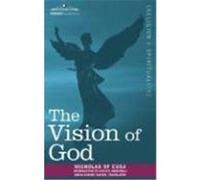 The Vision of God Nicholas of Cusa (Auteur)