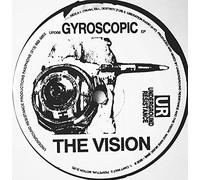 The Vision - Vision, The - Gyroscopic EP - Underground Resistance - UR008