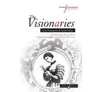 The Visionaries Jean Desmarets de Saint-Sorlin. Introduction by Michel Bito. - Michel Bitot - Pu.francois Rabelais - broché - Théâtre