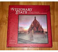 The Visionary State: A Journey Through California's Spiritual Landscape
