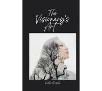 The Visionary's Art