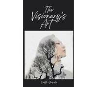 The Visionary's Art