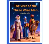 "The Visit of the Three Wise Men" Children's book 58 pages Fully illustrated Easy to read