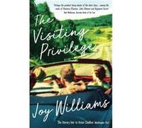 The Visiting Privilege by Joy Williams Inconnu (Auteur)