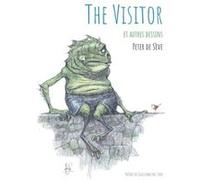 The Visitor et autres dessins, Peter de Sève