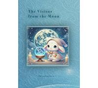 The Visitor from the Moon: The real secret is-
